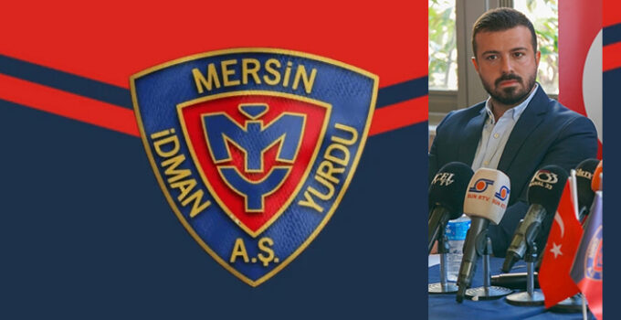 TUFAN ÖZDEMİR: YENİ MİY MERSİN’İN EN BÜYÜK MARKA DEĞERİDİR